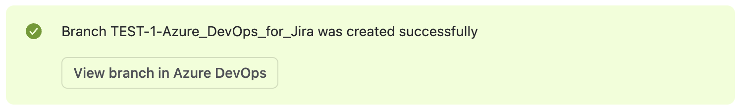 The confirmation shown after the branch is created.